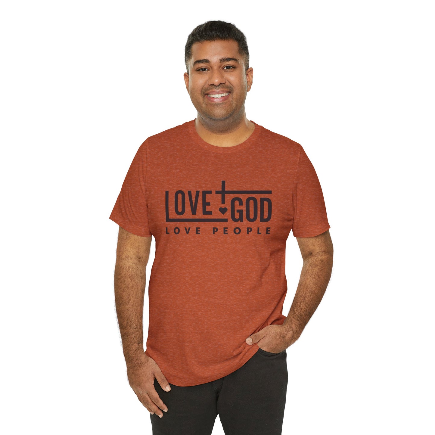 Love God Love People T-Shirt