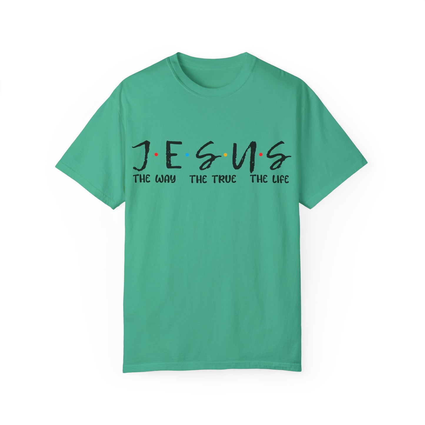 Christian Graphic Tee - Jesus The Way The Truth The Life Unisex T-shirt