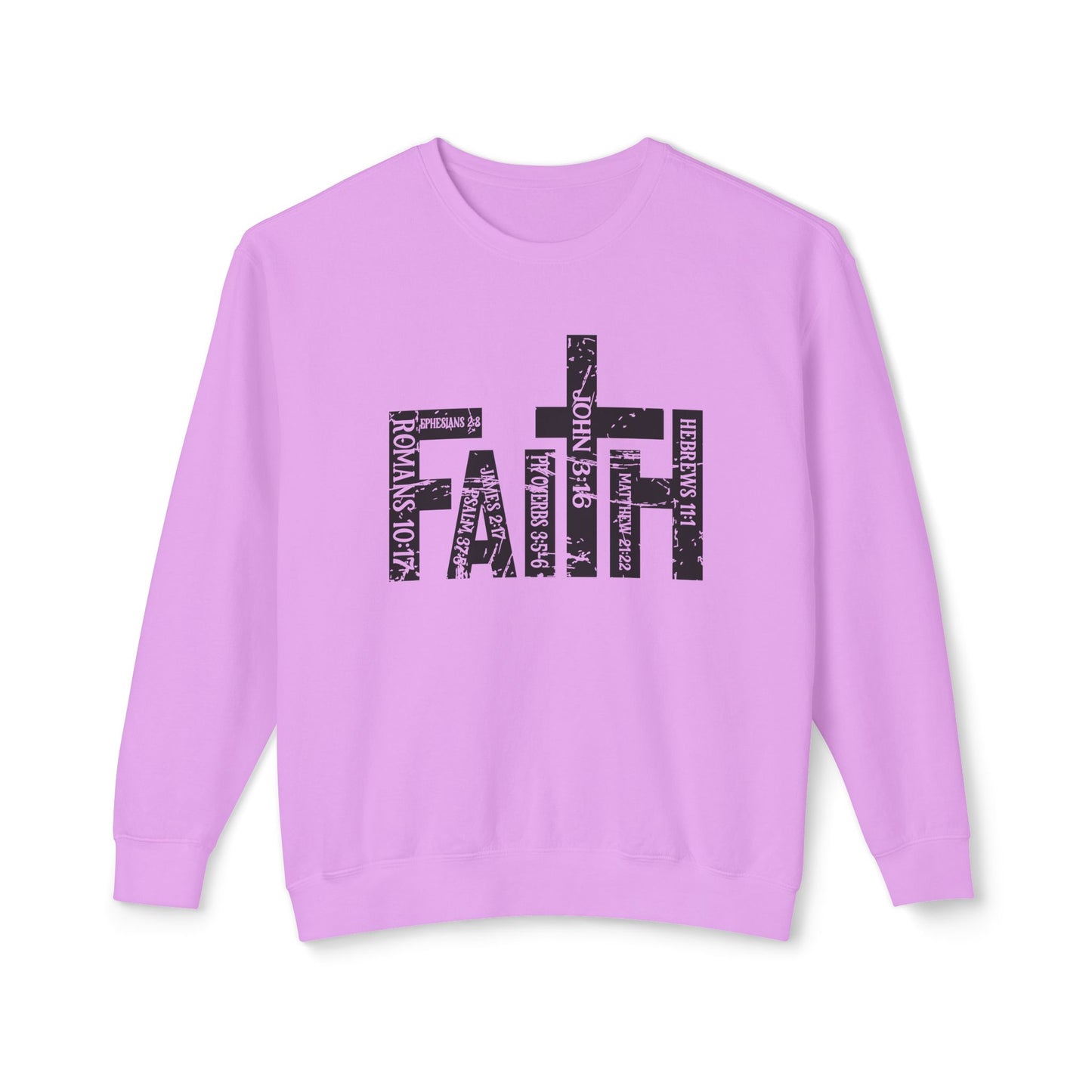 Faith Bible Verses Sweatshirt