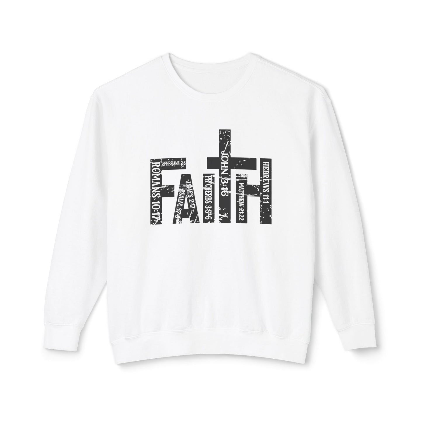 Faith Bible Verses Sweatshirt