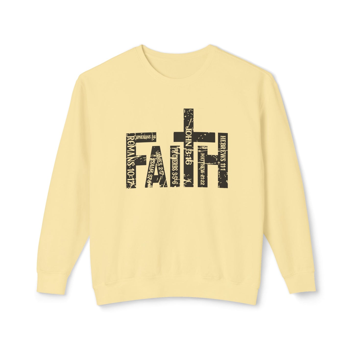 Faith Bible Verses Sweatshirt