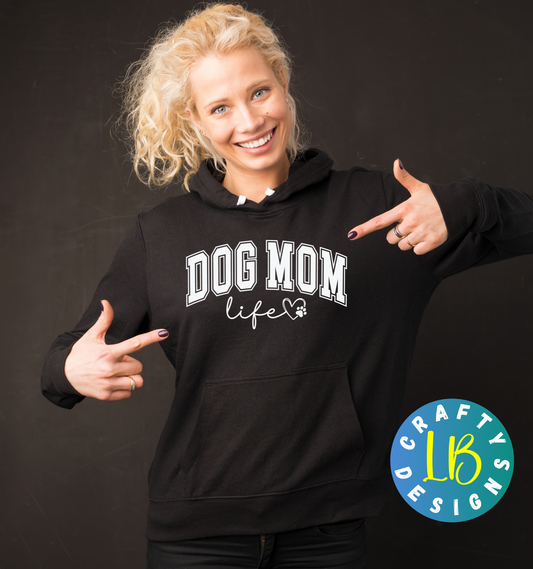 Dog Mom Hooded Sweatshirt